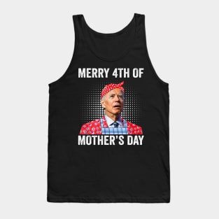 Funny Joe Biden Merry 4th of mother's Day Confused Joe Tank Top